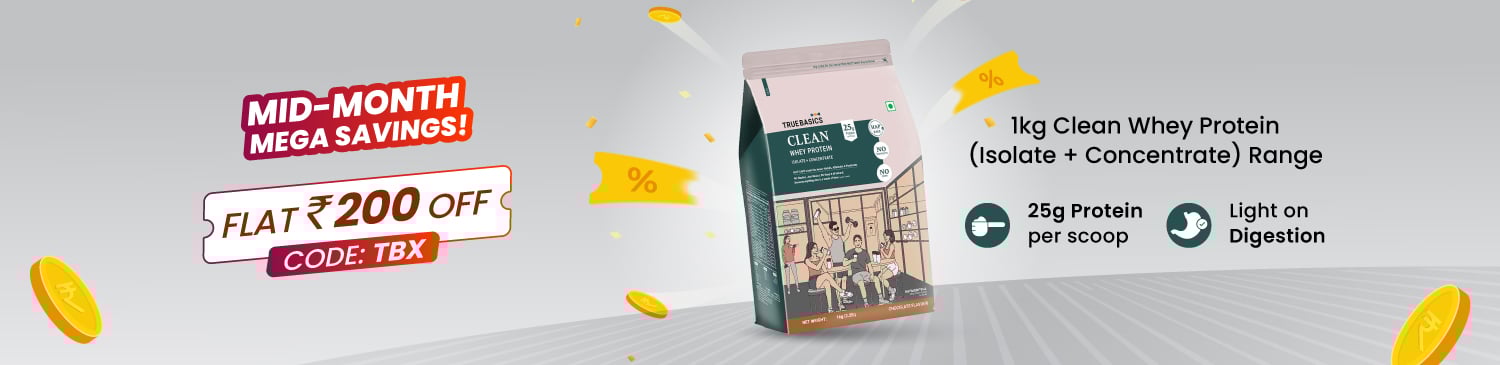 Truebasics 1kg Isolate + Concentrate Range | Flat Rs. 200 | TBX