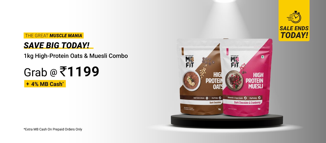 Sale Ends Today: High Protein Oats Dark Chocolate & High Protein Muesli Dark Chocolate & Cranberry 1 kg Combo @ 1199 + 4% MB Cash
