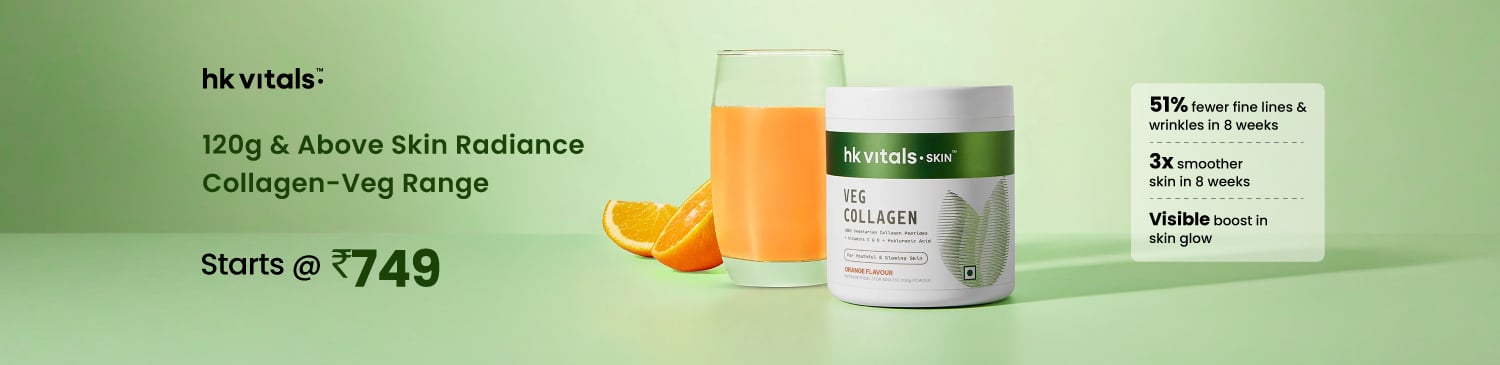 Skin Radiance Collagen - Veg 120g & Above Range | Starts @ Rs. 749