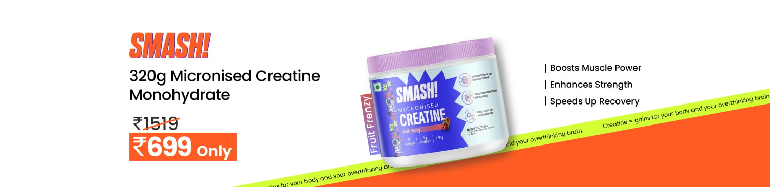 Smash Micronised Creatine Monohydrate, 320 g (0.71 lb), Fruit Frenzy | Offer Price 699