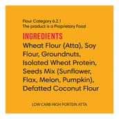 ingredients - Lo! Foods Low Carb High Protein Atta, Unflavoured 2 kg