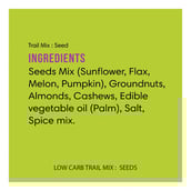 ingredients - Lo! Foods Low Carb Trail Mix: Seeds,  Roasted  Pudina Mint Masala  250 g 