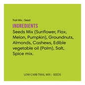 ingredients - Lo! Foods Low Carb Trail Mix: Seeds, Roasted Pudina Mint Masala 250 g